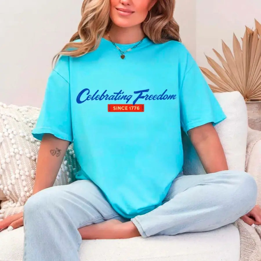 Celebrating Freedom Since 1776 Patriotic Tee