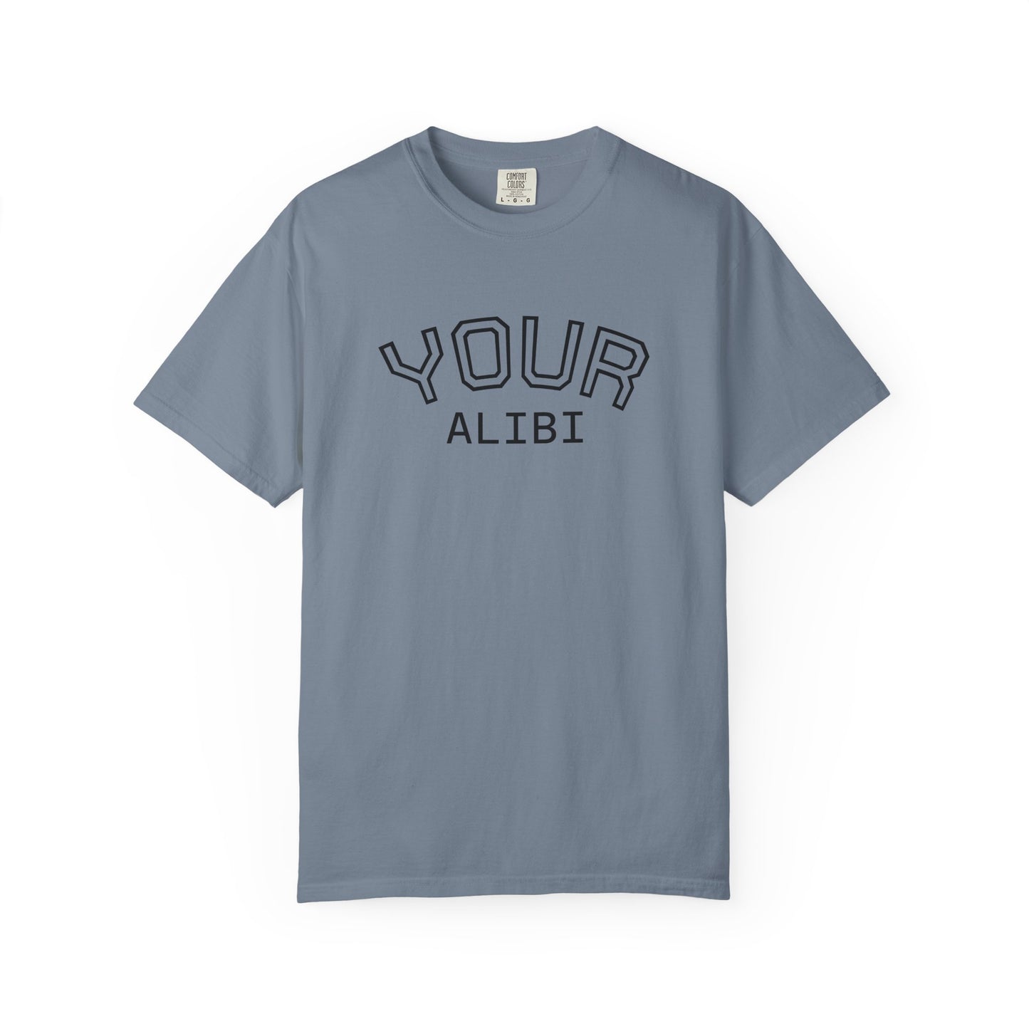 T-Shirt: Your Alibi Retro Collegiate Graphic Tee