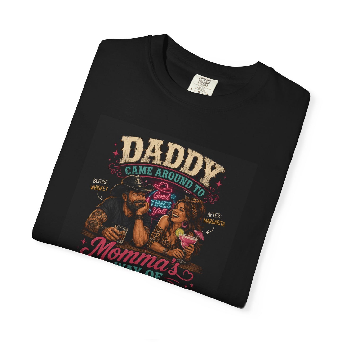 Unisex Momma's Way T-shirt