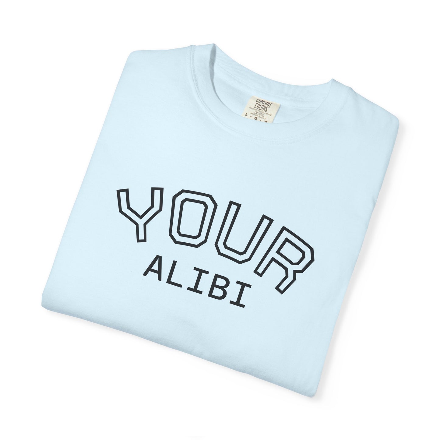 T-Shirt: Your Alibi Retro Collegiate Graphic Tee