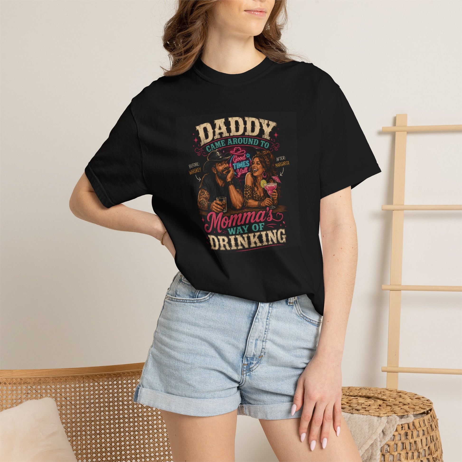 Black unisex Momma's Way T-shirt featuring a colorful graphic with the text "Daddy Came Around to Momma's Way of Drinking."
