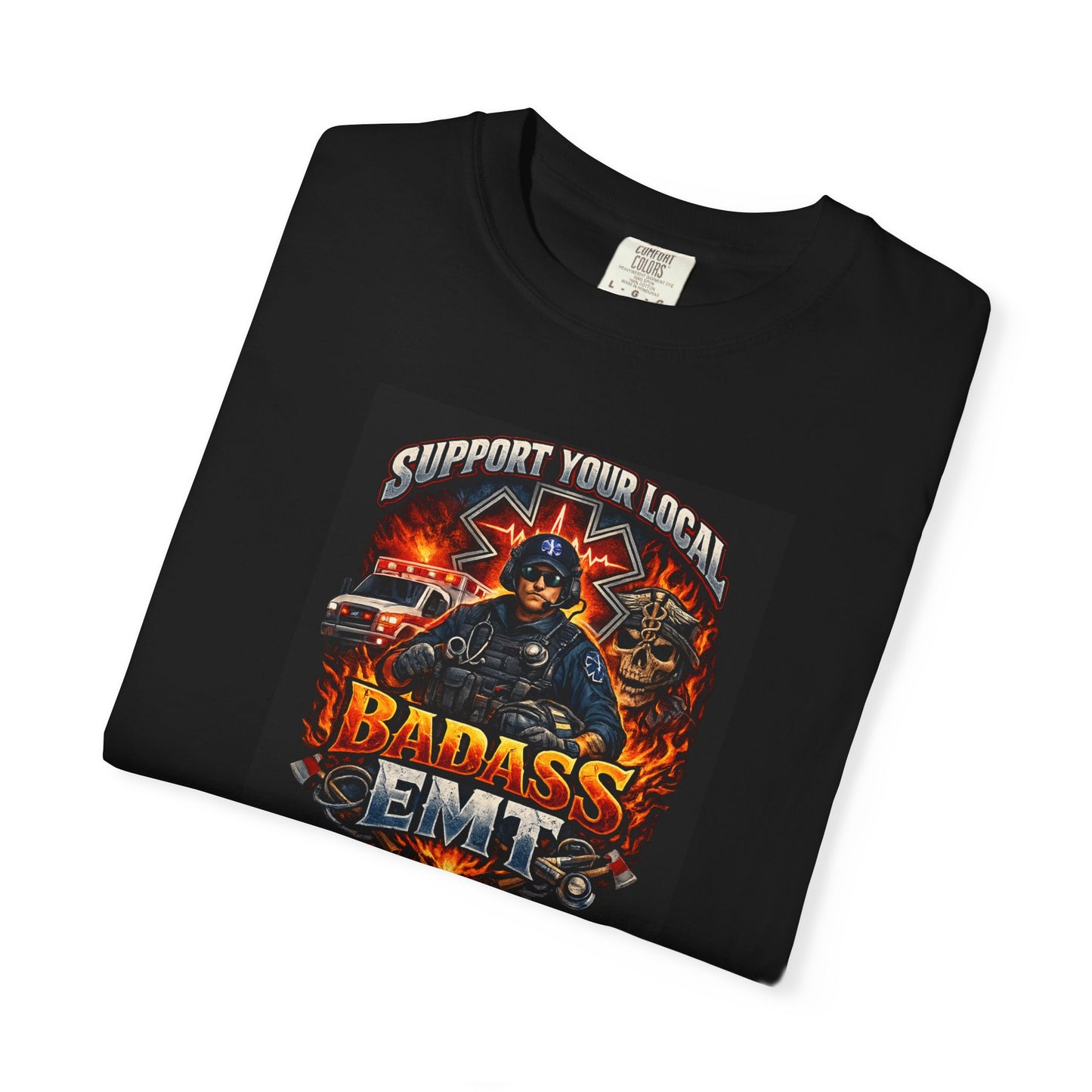 EMT T-Shirt: Support Your Local Emergency Medic Tee