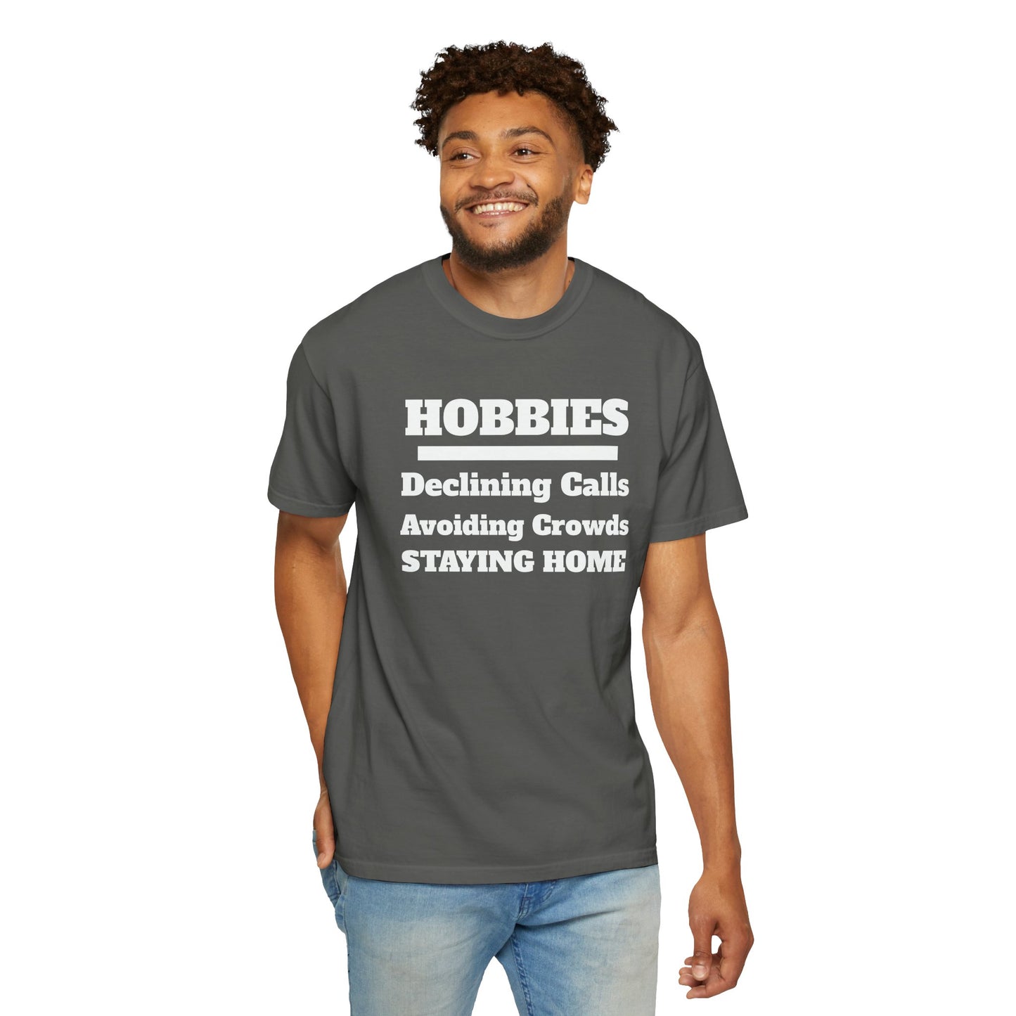 My Hobbies Tee - Comfortable Everyday Wear