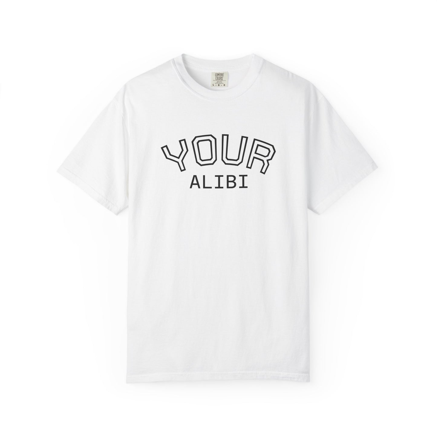 T-Shirt: Your Alibi Retro Collegiate Graphic Tee