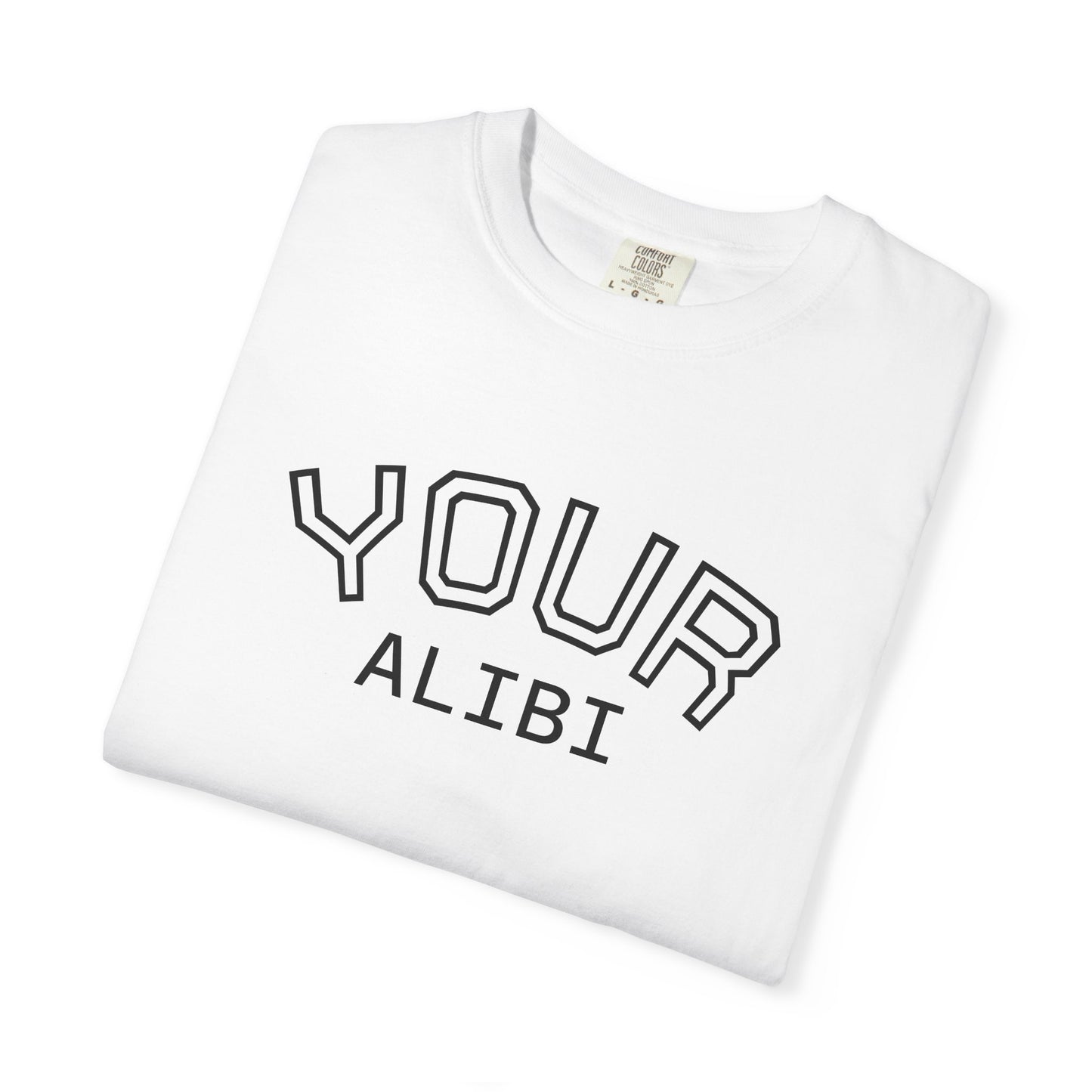 T-Shirt: Your Alibi Retro Collegiate Graphic Tee