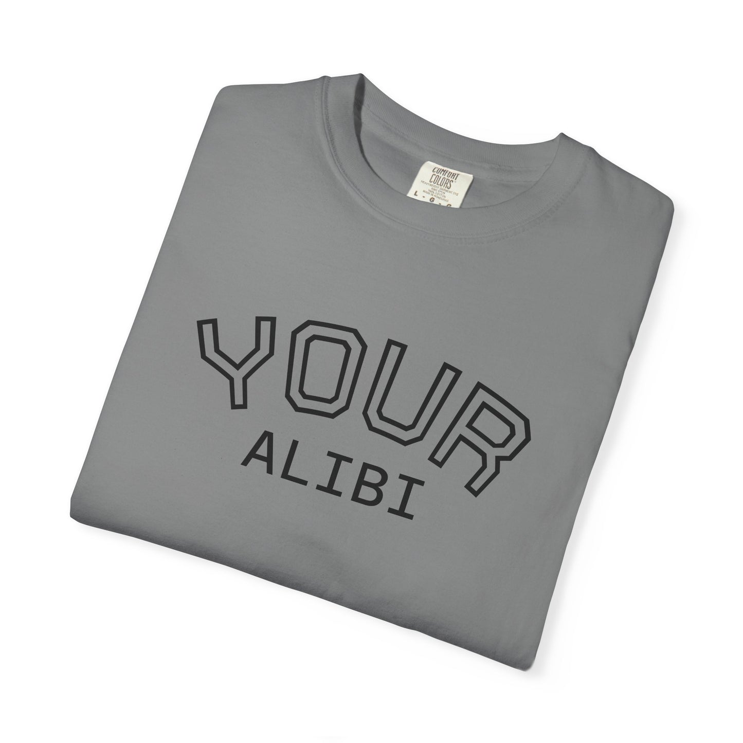 T-Shirt: Your Alibi Retro Collegiate Graphic Tee