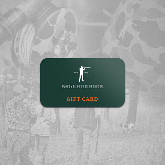 Ball and Buck Gift Certificate