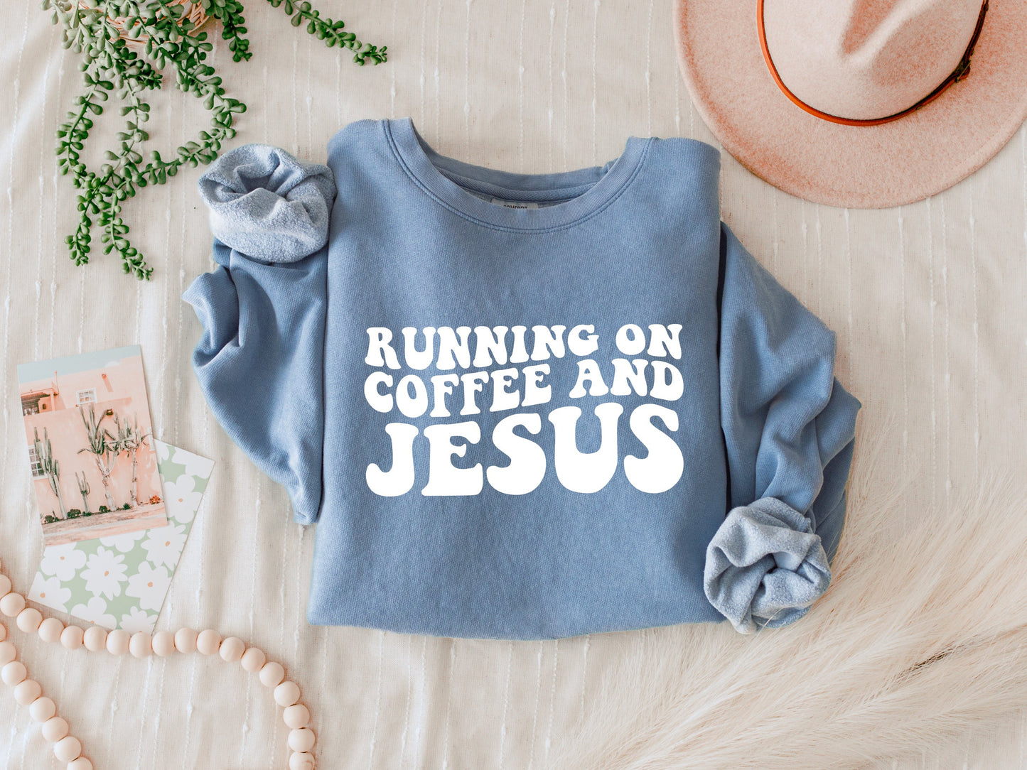 Running on Coffee and Jesus Garment Dyed Color Sweatshirts