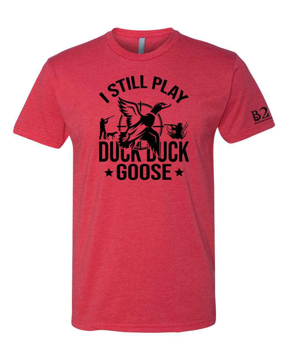 I Still Play Duck Duck Goose