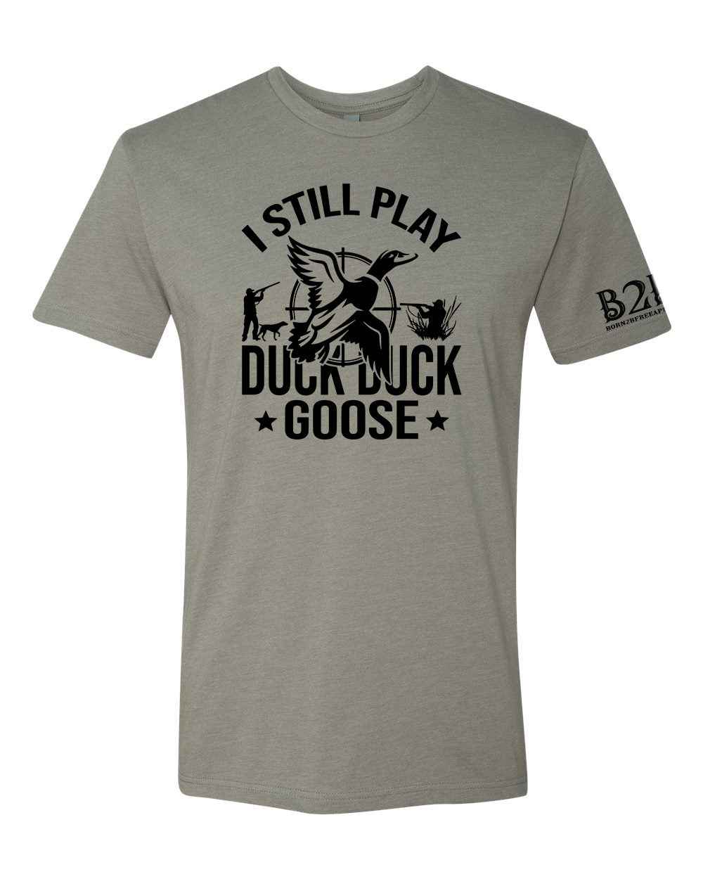 I Still Play Duck Duck Goose