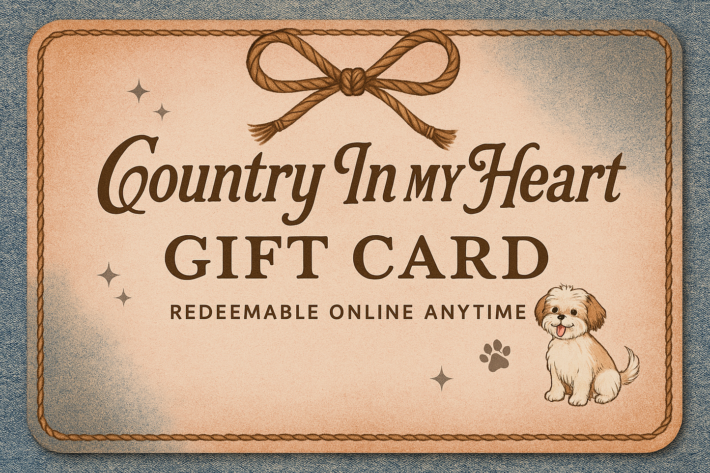 Country In My Heart Digital Gift Card
