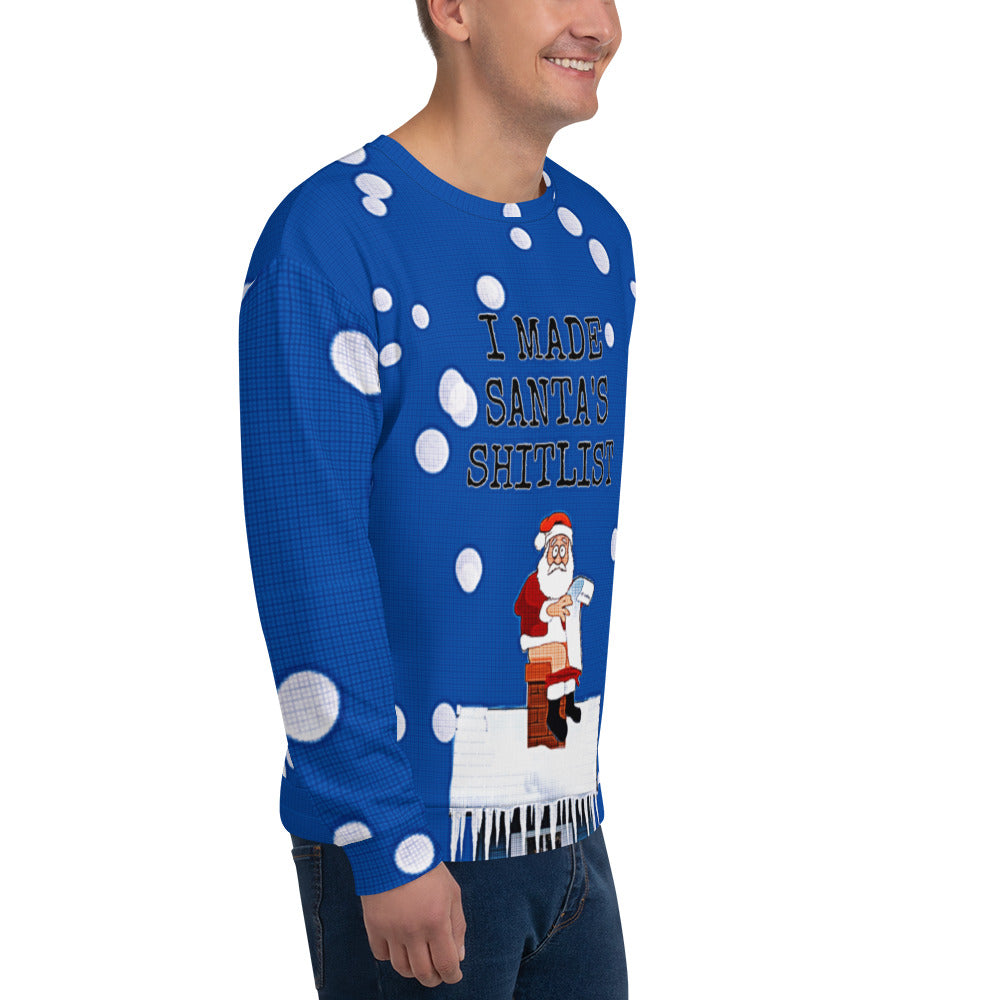 I Made Santa's Shitlist Novelty Unisex Ugly Christmas Sweatshirt
