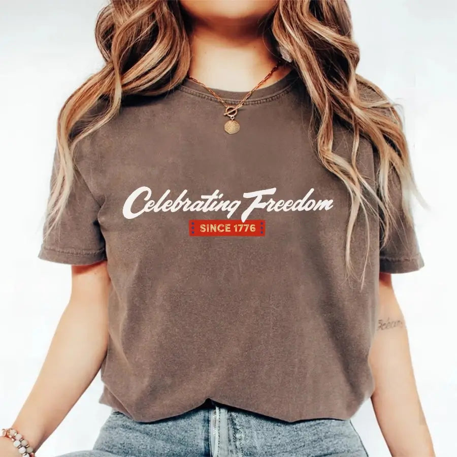 Celebrating Freedom Since 1776 Patriotic Tee