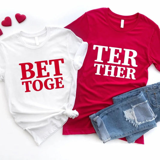 Better Together Couples Tee
